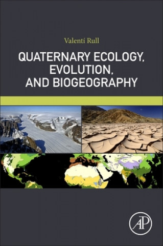 Книга Quaternary Ecology, Evolution, and Biogeography 