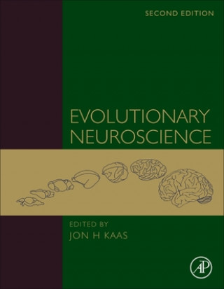 Kniha Evolutionary Neuroscience 