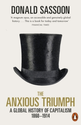 Könyv Anxious Triumph Donald Sassoon