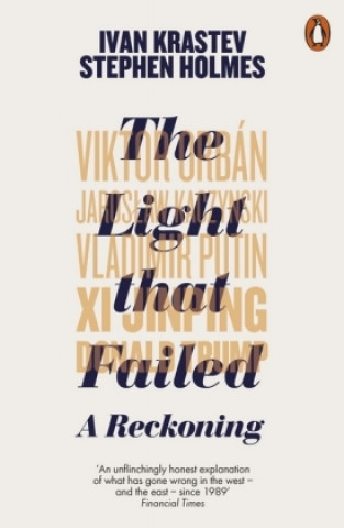 Kniha Light that Failed Ivan Krastev