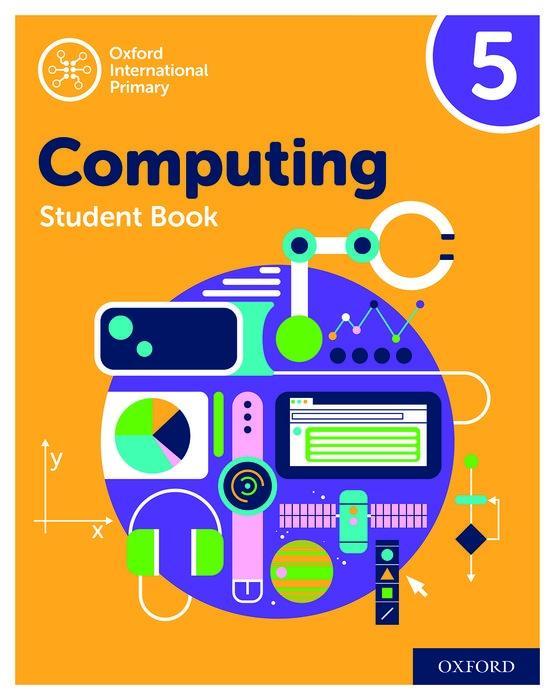 Book Oxford International Primary Computing: Student Book 5 ALISON PAGE