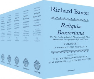 Book Richard Baxter: Reliquiae Baxterianae N. H. Keeble