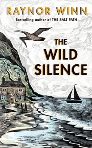 Kniha Wild Silence Raynor Winn