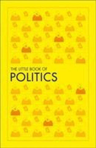 Kniha Little Book of Politics DK