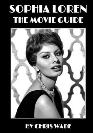 Könyv Sophia Loren: The Movie Guide 