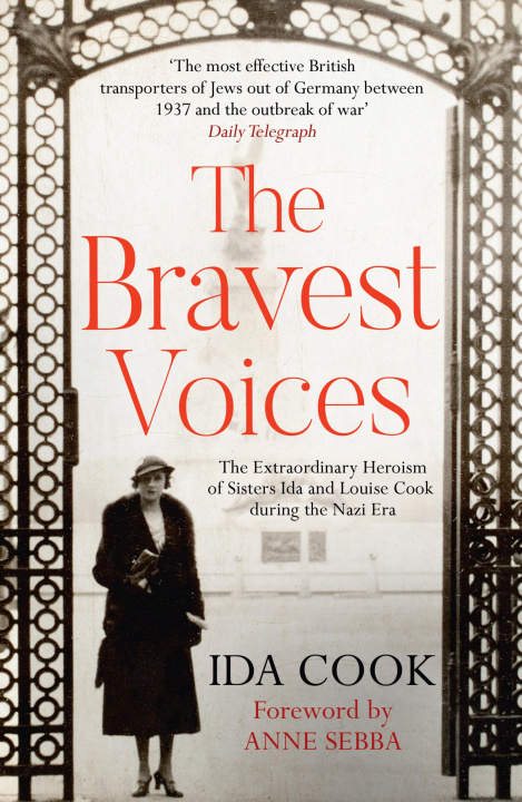 Kniha Bravest Voices Ida Cook