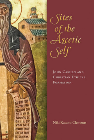 Book Sites of the Ascetic Self Niki Kasumi Clements