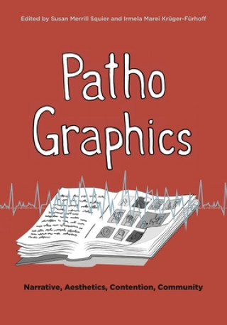 Livro PathoGraphics Susan Merrill Squier