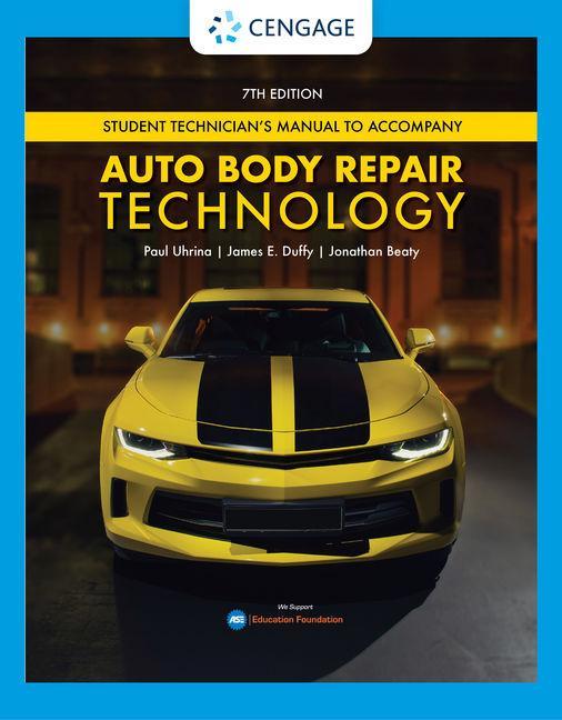 Carte Tech Manual for Uhrina/Duffy/Beaty's Auto Body Repair Technology James E. Duffy