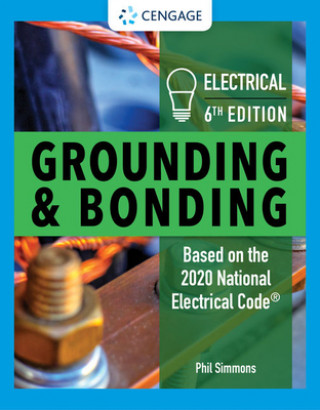 Kniha Electrical Grounding and Bonding Phil Simmons