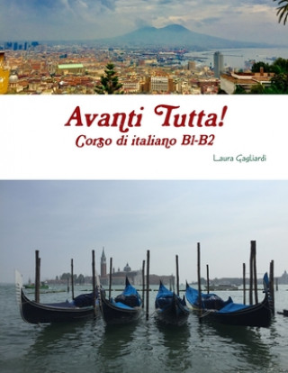 Carte Avanti Tutta! Corso di italiano B1-B2 