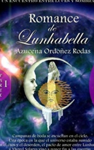 Libro Romance de Lunhabella - Compas de Luz y Sombras 