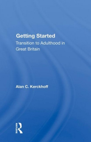 Knjiga Getting Started Alan C. Kerckhoff