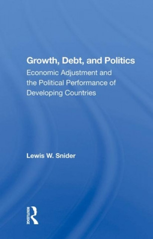 Carte Growth, Debt, and Politics Lewis W. Snider