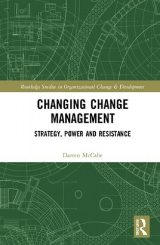 Książka Changing Change Management McCabe