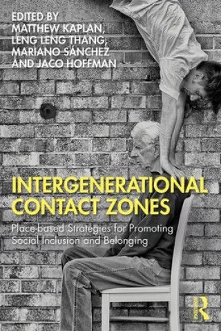 Boek Intergenerational Contact Zones Matthew Kaplan