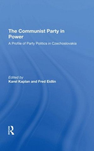 Βιβλίο Communist Party In Power Karel Kaplan