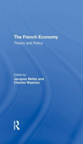 Kniha French Economy Jacques Melitz