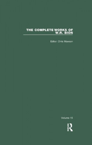 Kniha Complete Works of W.R. Bion W. R. Bion