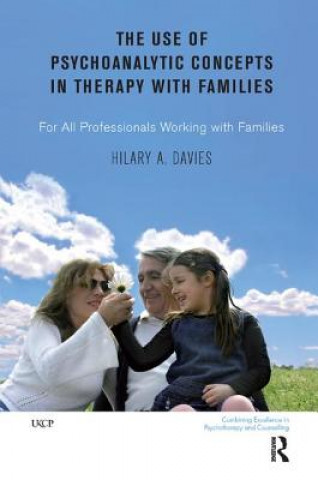 Książka Use of Psychoanalytic Concepts in Therapy with Families Hilary A. Davies