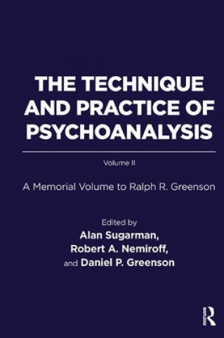 Kniha Technique and Practice of Psychoanalysis Ralph R. Greenson