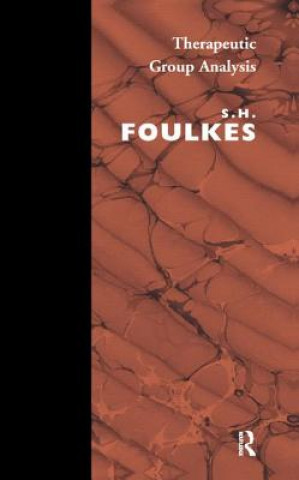 Book Therapeutic Group Analysis S. H. Foulkes