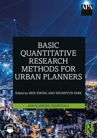 Knjiga Basic Quantitative Research Methods for Urban Planners Reid Ewing