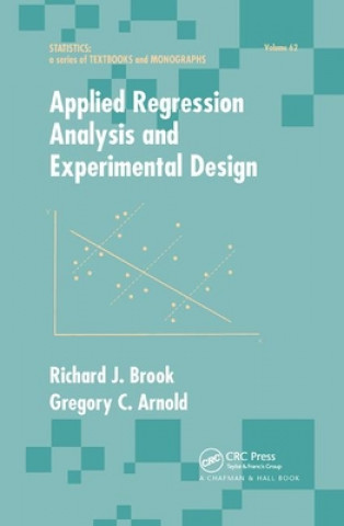 Boek Applied Regression Analysis and Experimental Design Richard J. Brook