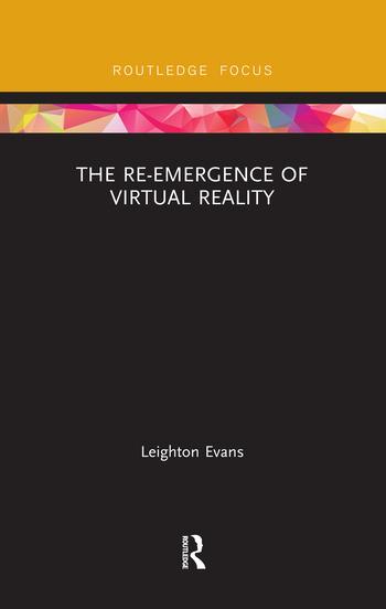 Könyv Re-Emergence of Virtual Reality Evans