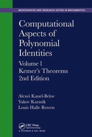 Kniha Computational Aspects of Polynomial Identities Alexei Kanel-Belov