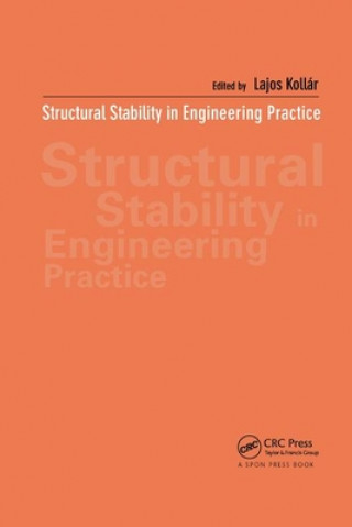 Knjiga Structural Stability in Engineering Practice Lajos Kollar
