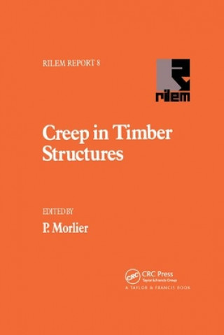 Книга Creep in Timber Structures 