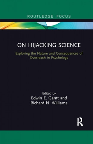 Book On Hijacking Science Edwin E. Gantt