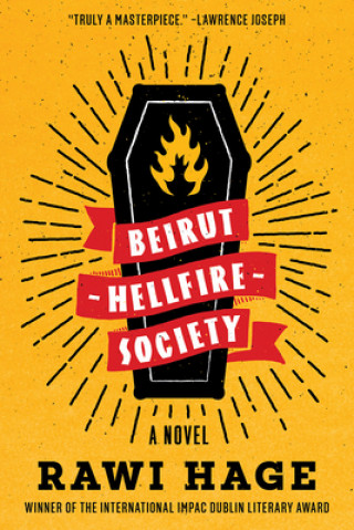 Libro Beirut Hellfire Society - A Novel Hage