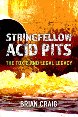 Book Stringfellow Acid Pits Brian Craig