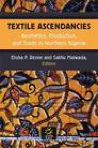 Book Textile Ascendancies Elisha Renne