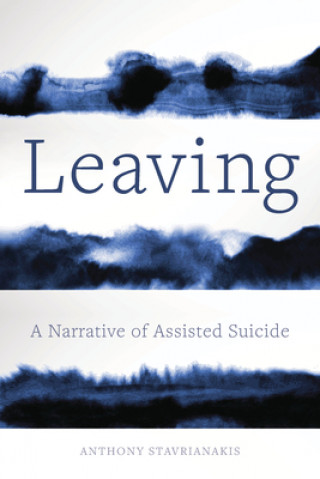 Книга Leaving Anthony Stavrianakis