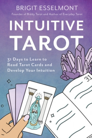 Kniha Intuitive Tarot BRIGIT ESSELMONT