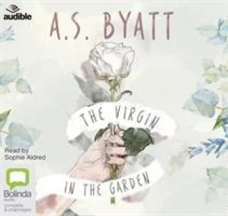 Audio Virgin in the Garden A.S. Byatt