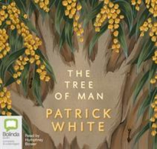 Audio Tree of Man PATRICK WHITE