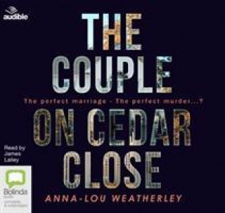 Audio Couple on Cedar Close Anna-Lou Weatherley