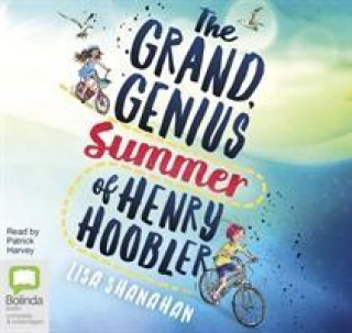 Аудио Grand Genius Summer of Henry Hoobler Lisa Shanahan