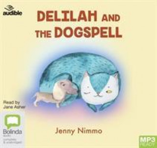 Audio Delilah and the Dogspell Jenny Nimmo