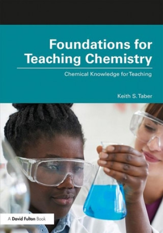 Книга Foundations for Teaching Chemistry Taber