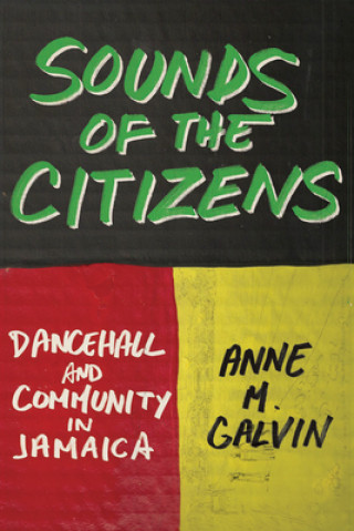 Kniha Sounds of the Citizens Anne M. Galvin