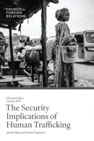 Boek Security Implications of Human Trafficking Jamille Bigio