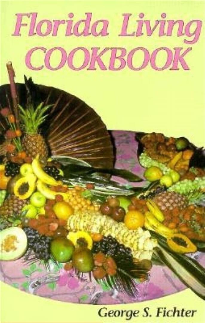 Kniha FLORIDA LIVING COOKBOOK 