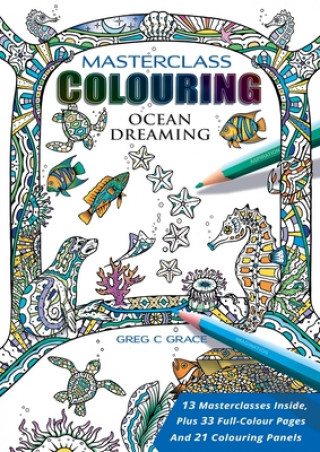 Knjiga Masterclass Colouring Greg C. Grace
