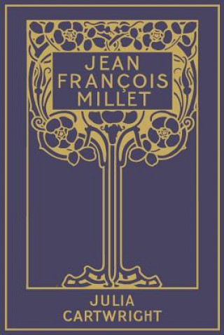 Könyv Jean Francois Millet Michael W Gioffredi