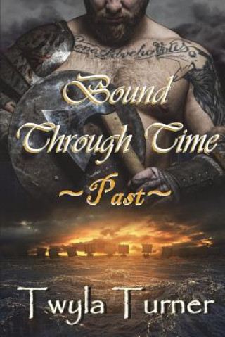 Book Bound Through Time: Past Twyla Turner